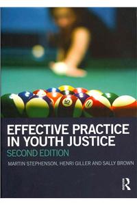 Effective Practice in Youth Justice