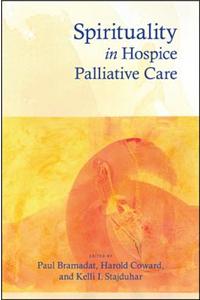 Spirituality in Hospice Palliative Care