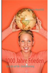 1000 Jahre Frieden