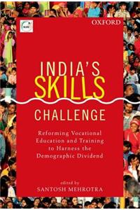 India's Skill Challenge: Reforming Vocational Education and Training to Harness the Demographic Dividend