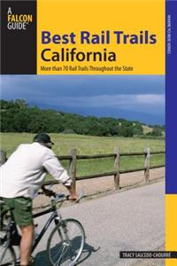 Best Rail Trails California: More Than 70 Rail Trails Throughout the State