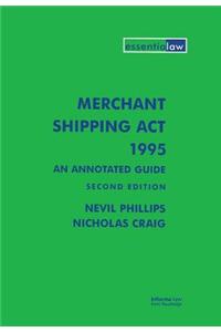 Merchant Shipping ACT 1995: An Annotated Guide