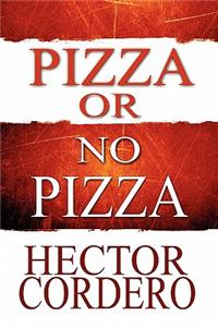 Pizza or No Pizza