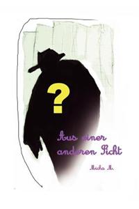 Aus Einer Anderen Sicht