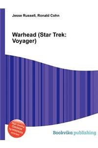Warhead (Star Trek: Voyager)
