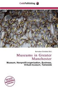 Museums in Greater Manchester