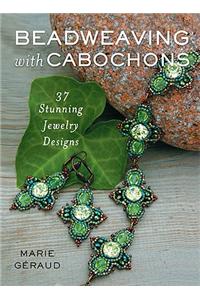 Beadweaving with Cabochons