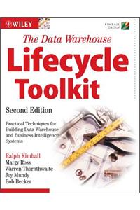 Data Warehouse Lifecycle Toolkit