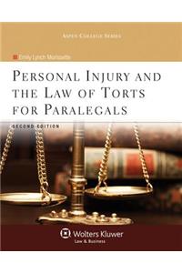 Personal Injury and the Law of Torts for Paralegals