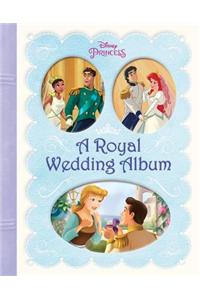 A Royal Wedding Album (Disney Princess)