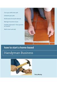 How to Start a Home-Based Handyman Business