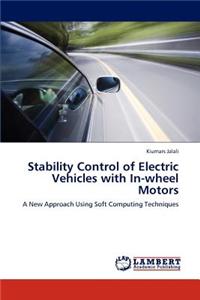 Stability Control of Electric Vehicles with In-Wheel Motors