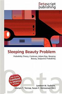 Sleeping Beauty Problem