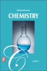 Comprehensive Chemistry for Class 11 (Set of 2 Volumes) New Edition