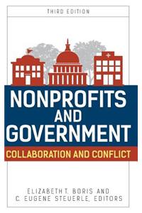 Nonprofits and Government: Collaboration and Conflict