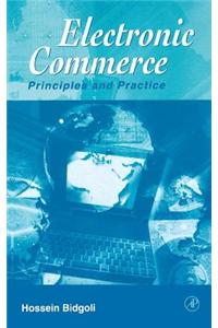Electronic Commerce: Principles & Practice