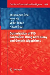 Optimization of PID Controllers Using Ant Colony and Genetic Algorithms