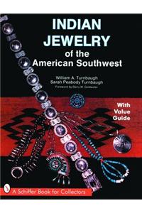 Indian Jewelry of the American Southwest