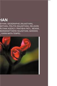 Rajasthan: Bauwerk in Rajasthan, Geographie (Rajasthan), Geschichte (Rajasthan), Politik (Rajasthan), Religion (Rajasthan), Rajpu