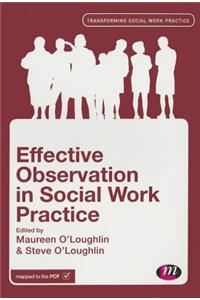 Effective Observation in Social Work Practice