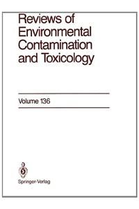 Reviews of Environmental Contamination and Toxicology