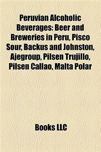 Peruvian Alcoholic Beverages