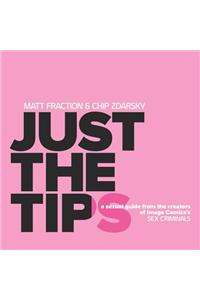 Just the Tips