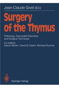 Surgery of the Thymus: Pathology, Associated Disorders and Surgical Technique