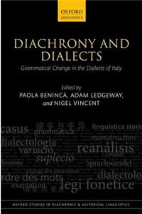 Diachrony and Dialects: Grammatical Change in the Dialects of Italy