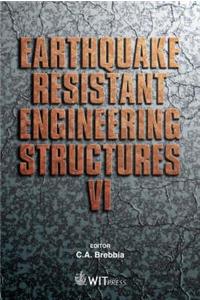 Earthquake Resistant Engineering Structures Vi