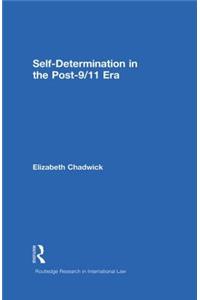 Self-Determination in the Post-9/11 Era