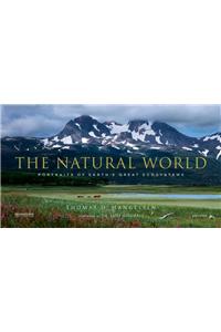 The Natural World: Portraits of Earth's Great Ecosystems