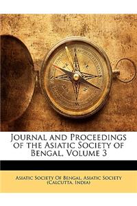 Journal and Proceedings of the Asiatic Society of Bengal, Volume 3