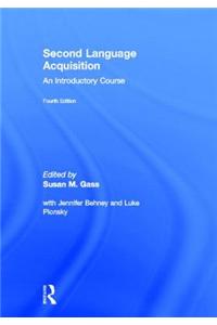 Second Language Acquisition: An Introductory Course
