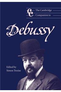 The Cambridge Companion to Debussy