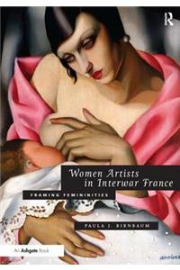 Women Artists in Interwar France