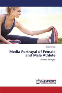 Media Portrayal of Female and Male Athlete