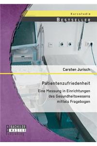 Patientenzufriedenheit