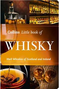 Collins Little Book of Whisky: Malt Whiskies of Scotland