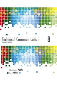 Technical Communication: A Practical Approach