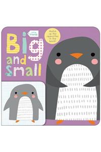 Little Friends: Big and Small: A Book about Opposites