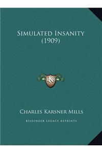 Simulated Insanity (1909)