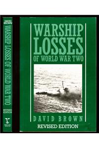 Warship Losses of World War Two