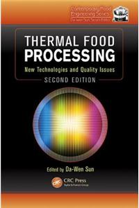 Thermal Food Processing: New Technologies and Quality Issues