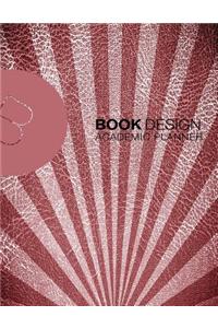 Academic Planner: 8.5 X 11, 448 Pages, Full-Size