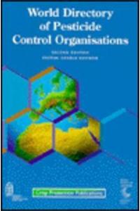 World Directory of Pesticide Control: