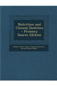 Nutrition and Clinical Dietetics