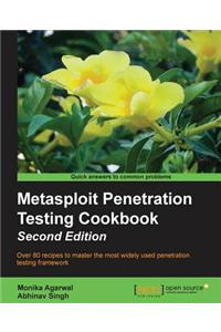 Metasploit Penetration Testing Cookbook, Second Edition
