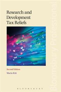 Research and Development Tax Reliefs: Second Edition