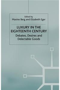 Luxury in the Eighteenth Century